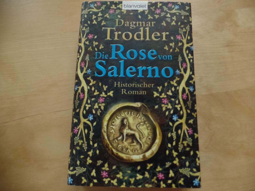 Die Rose von Salerno Historical Fiction