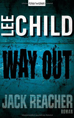 Way Out: Ein Jack-Reacher-Roman Contemporary literature