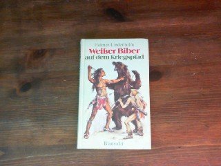 Weisser Biber auf dem Kriegspfad Books