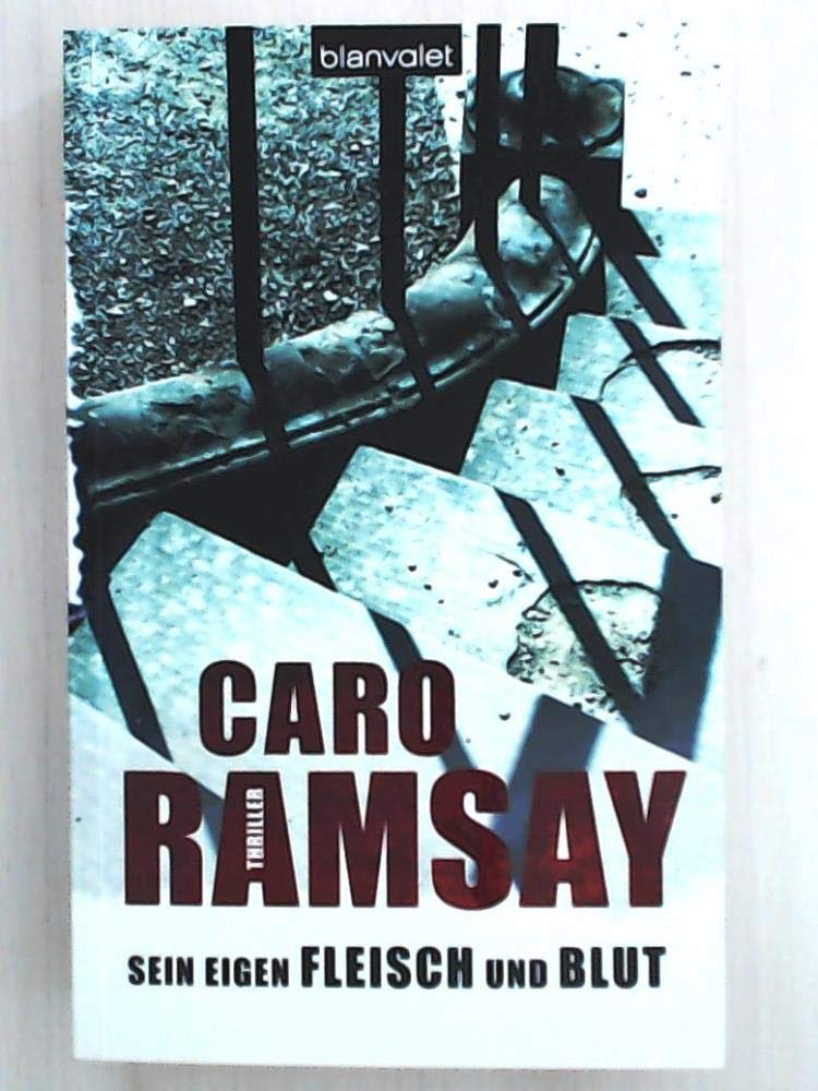 Sein eigen Fleisch und Blut: Thriller Crime & Thrillers