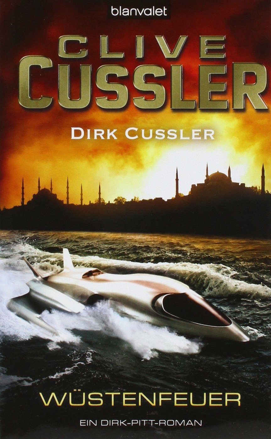 Wüstenfeuer: Ein Dirk-Pitt-Roman Action & Adventure