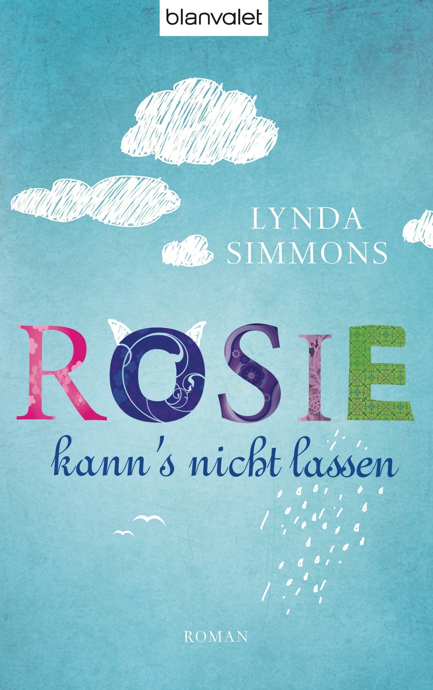 Rosie kann's nicht lassen: Roman Fiction