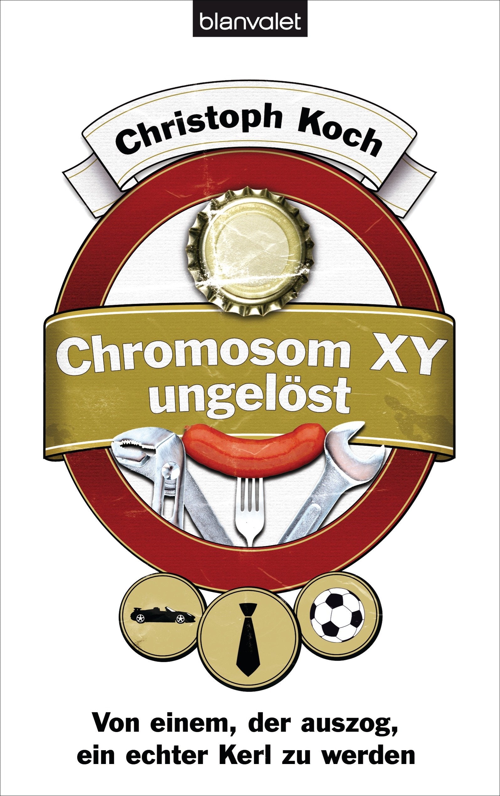 Chromosom XY ungelöst: Von einem, der auszog, ein echter Kerl zu werden Politics & History