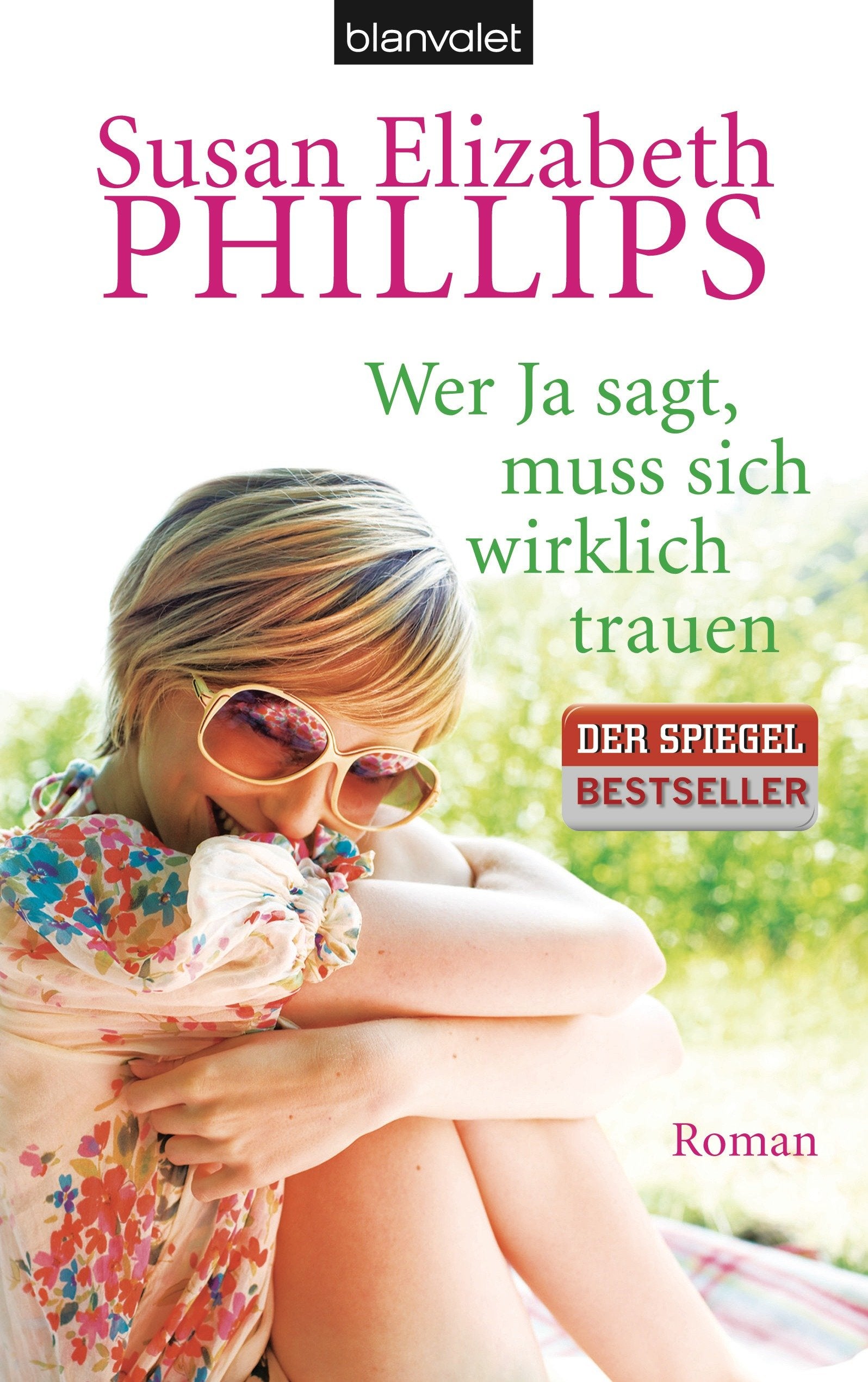 Wer Ja sagt, muss sich wirklich trauen: Roman: Roman. Deutsche Erstausgabe (Die Wynette-Texas-Romane, Band 7) Contemporary literature