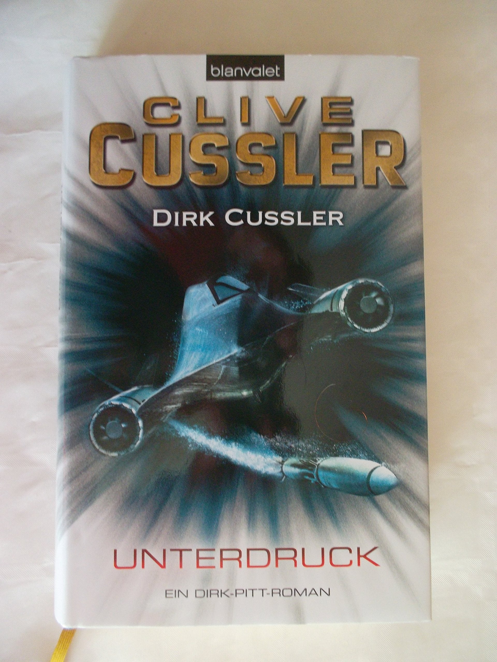 Unterdruck: Ein Dirk-Pitt-Roman (Die Dirk-Pitt-Abenteuer, Band 22) Action & Adventure