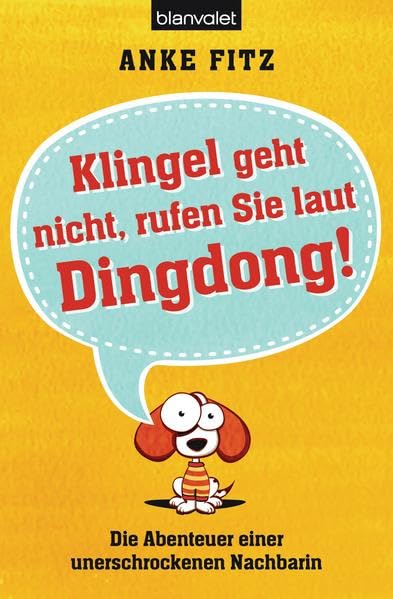Klingel geht nicht, rufen Sie laut Dingdong! Contemporary literature