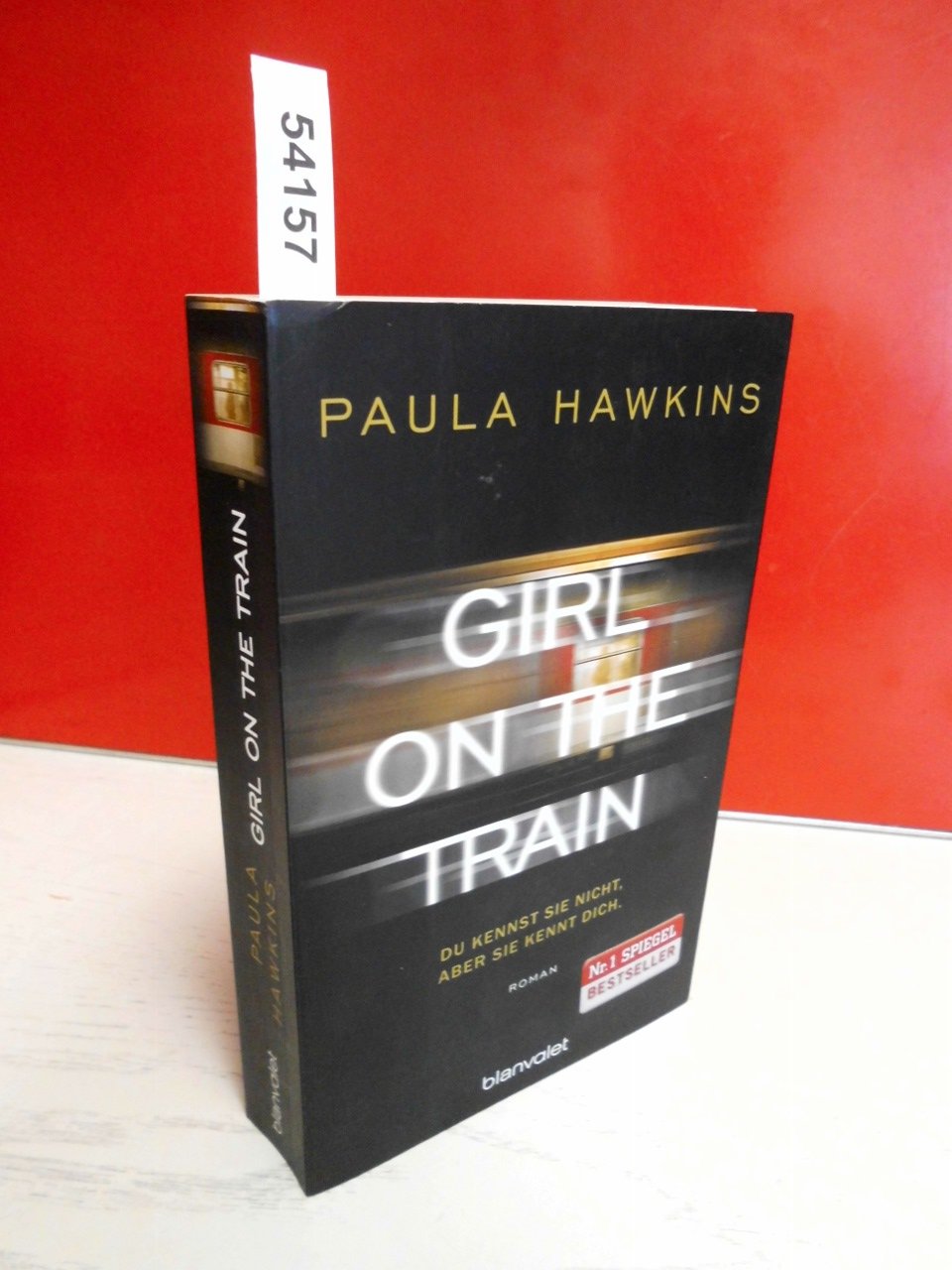 Girl on the Train - Du kennst sie nicht, aber sie kennt dich.: Roman Contemporary literature