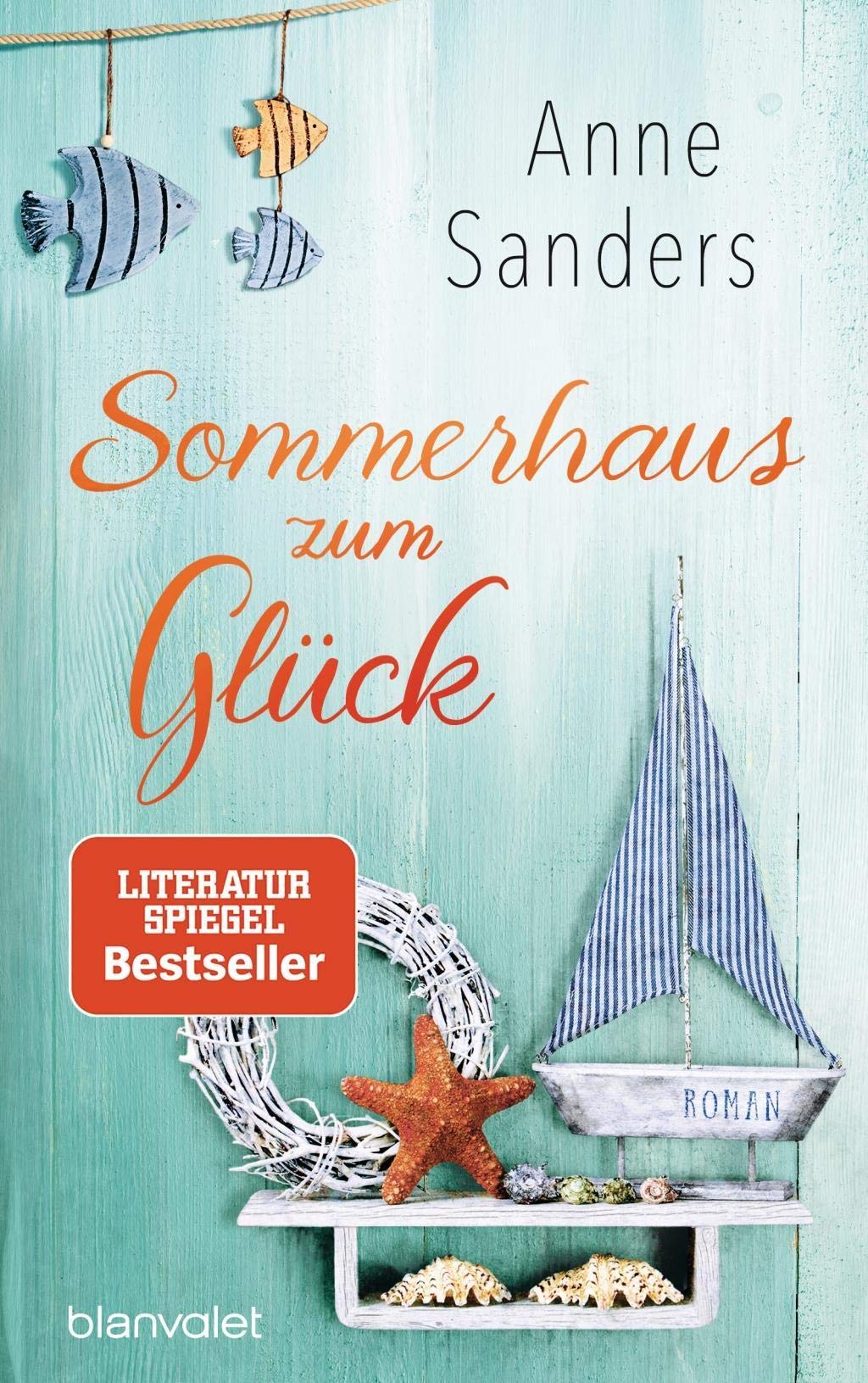 Sommerhaus zum Glück Contemporary literature