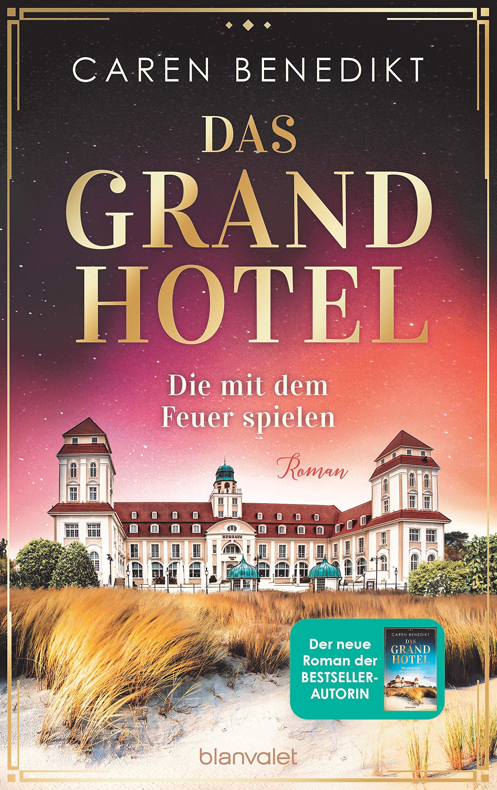 Das Grand Hotel - Die mit dem Feuer spielen Contemporary literature