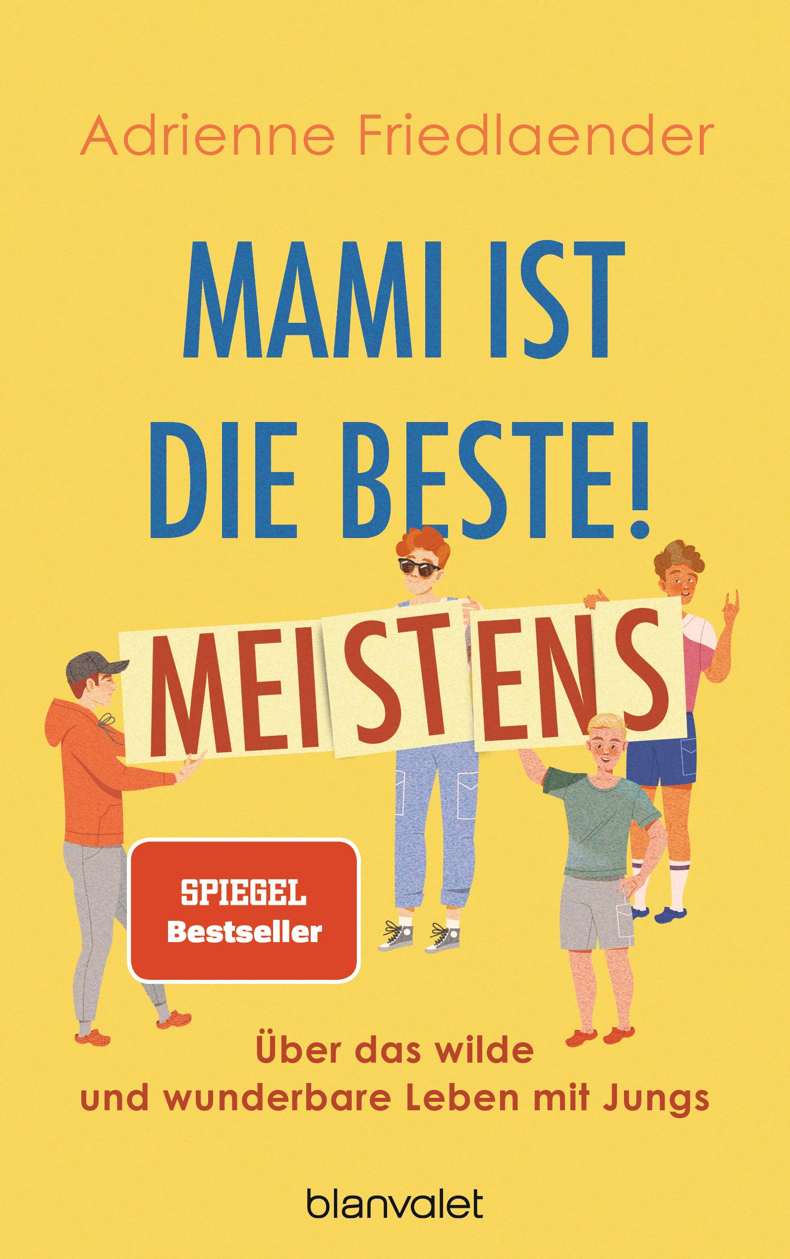 Mami ist die Beste! Meistens Books
