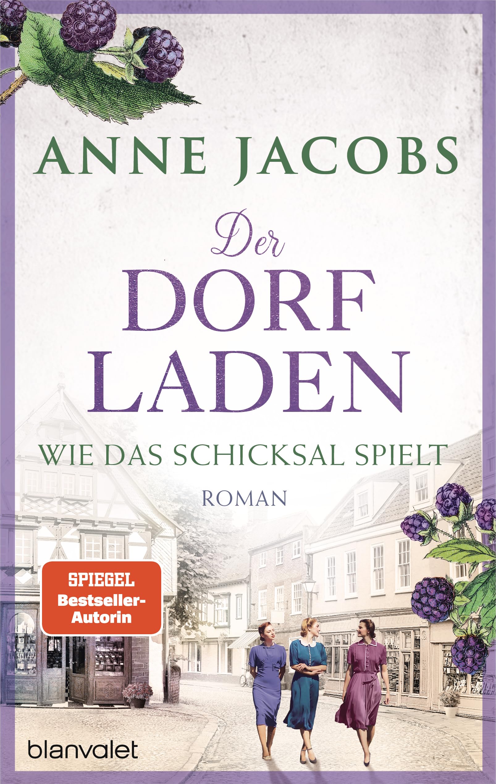 Der Dorfladen - Wie das Schicksal spielt Contemporary literature