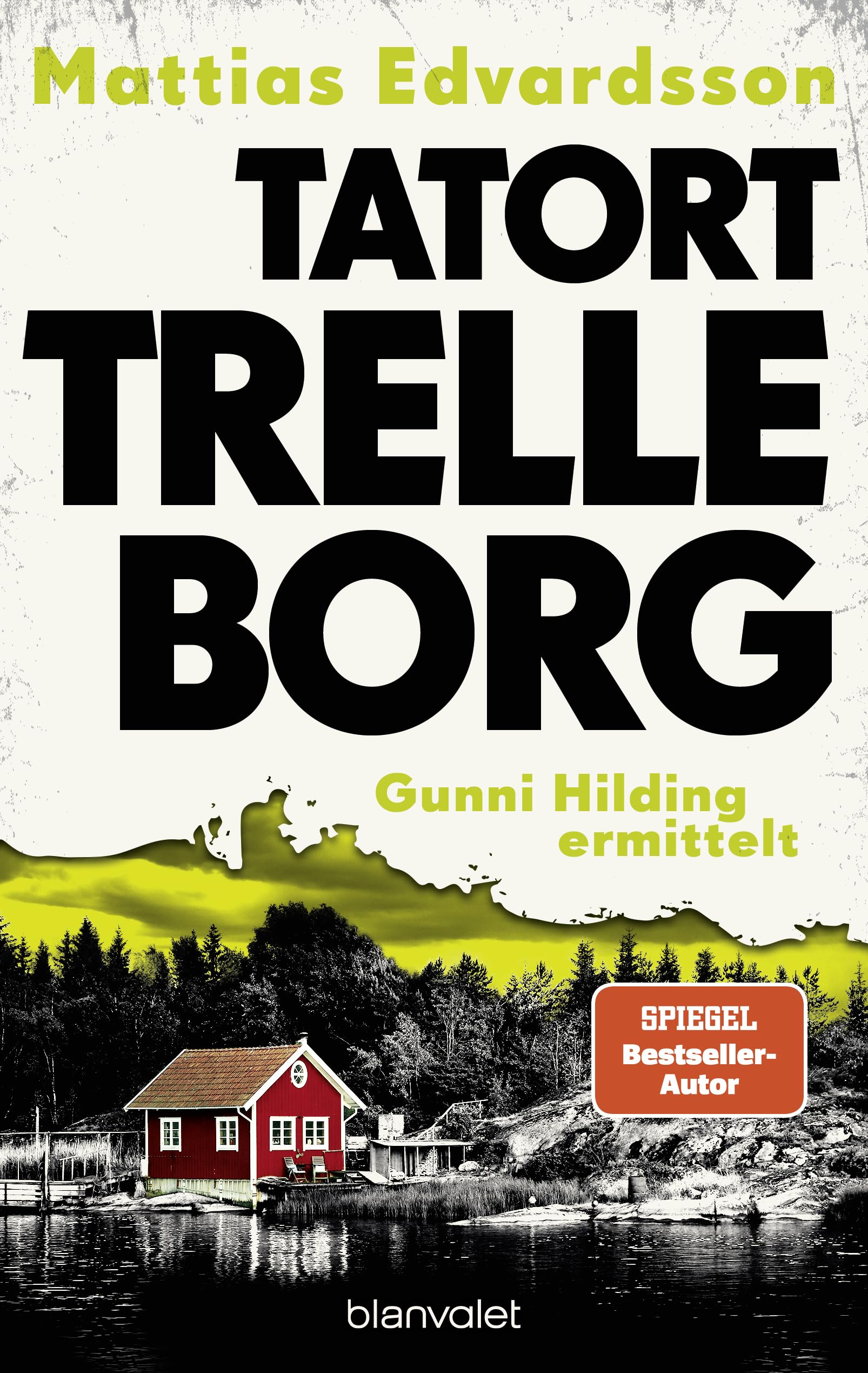 Tatort Trelleborg - Gunni Hilding ermittelt Contemporary literature