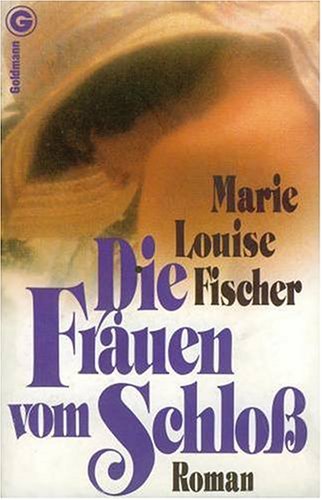 Die Frauen vom Schloß Books