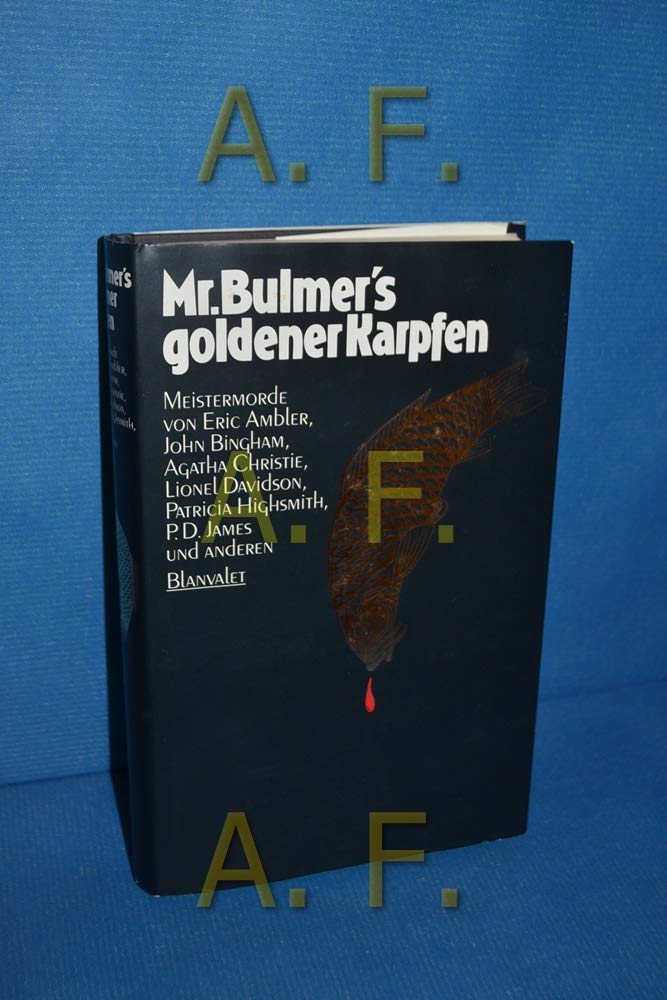 Mr. Bulmer's goldener Karpfen. Meistermorde Crime & Thrillers
