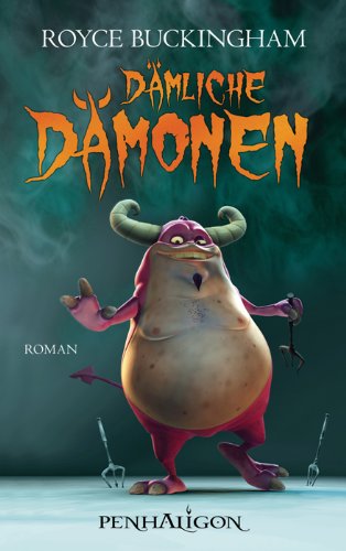 Dämliche Dämonen: Roman Historical Fiction
