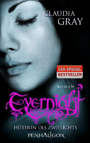 Evernight 3: Hüterin des Zwielichts Historical Fiction