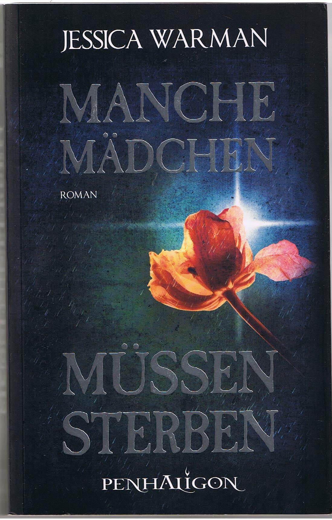 Manche Mädchen müssen sterben: Roman Contemporary literature