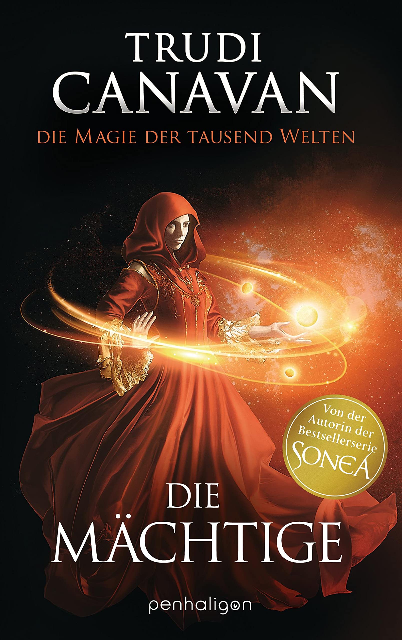 Die Magie der tausend Welten - Die Mächtige Historical Fiction