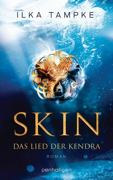 Skin - Das Lied der Kendra Historical Fiction