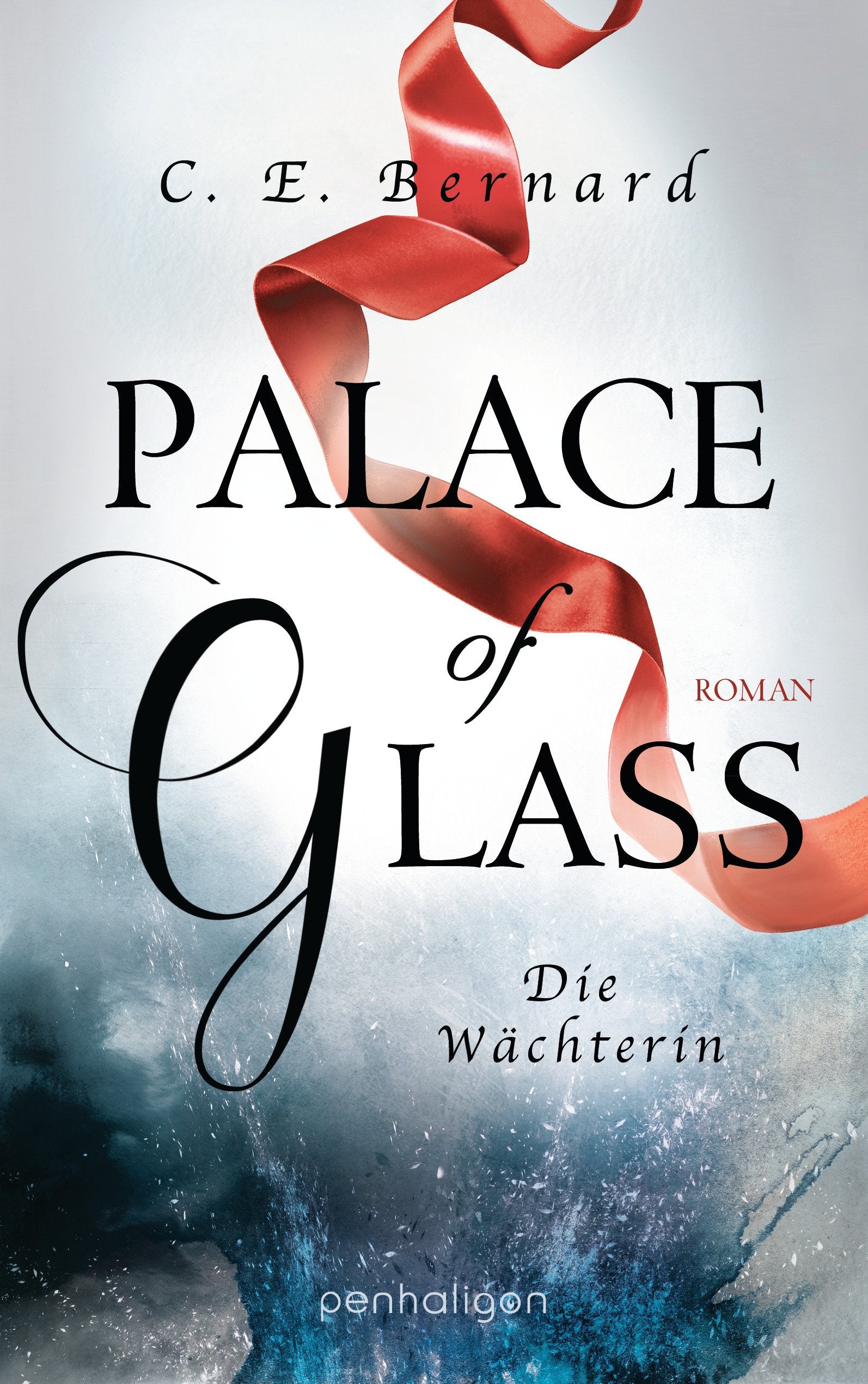 Palace of Glass - Die Wächterin Historical Fiction