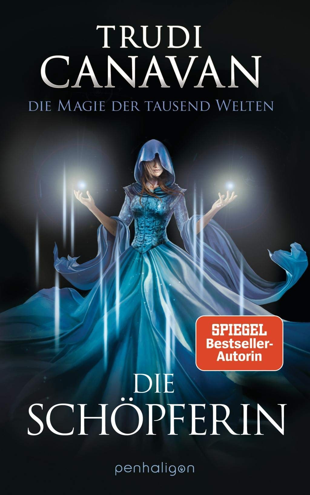 Die Magie der tausend Welten - Die Schöpferin Contemporary literature