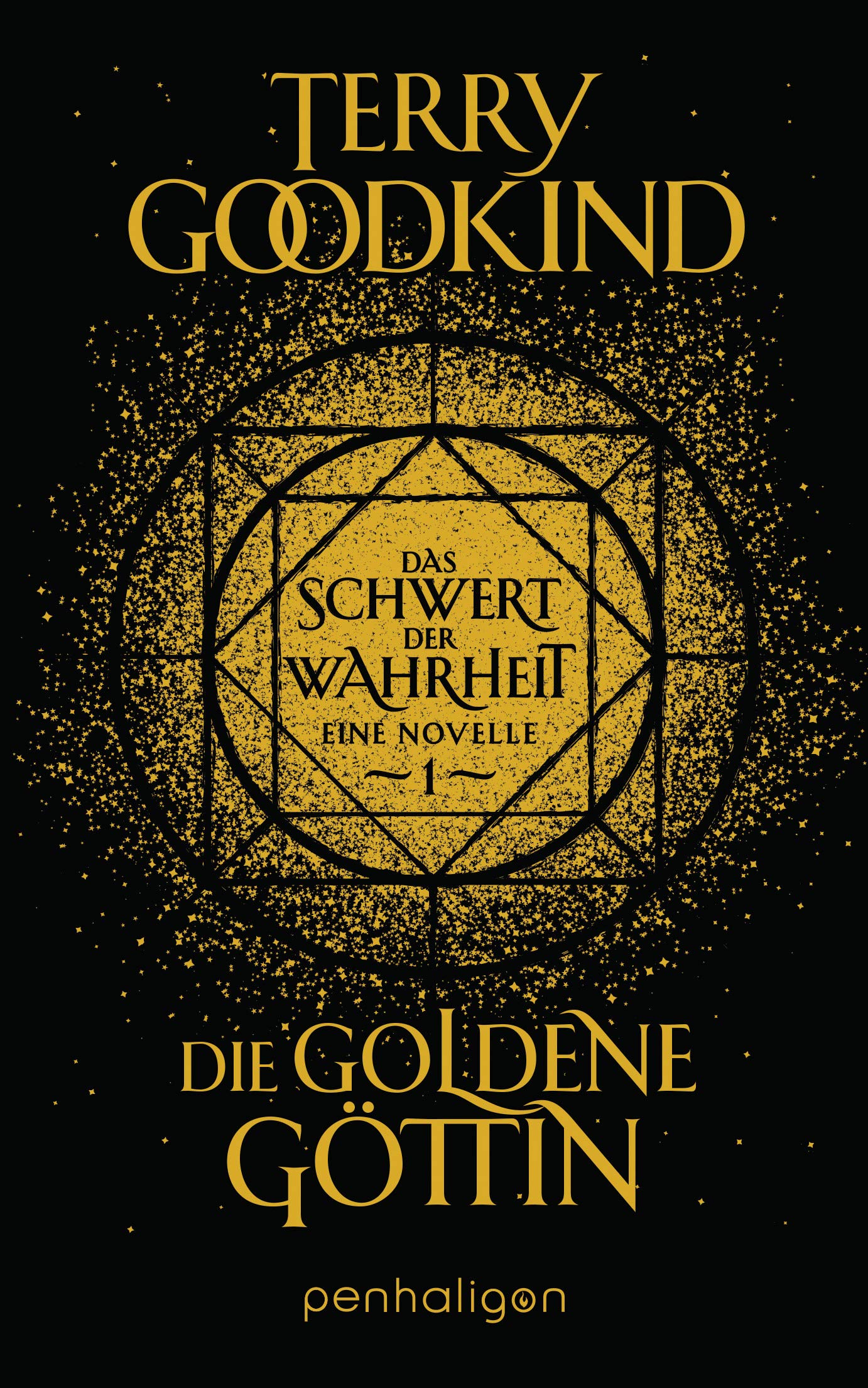 Die goldene Göttin - Das Schwert der Wahrheit: Eine Novelle (Die Kinder von D’Hara, Band 1) Contemporary literature