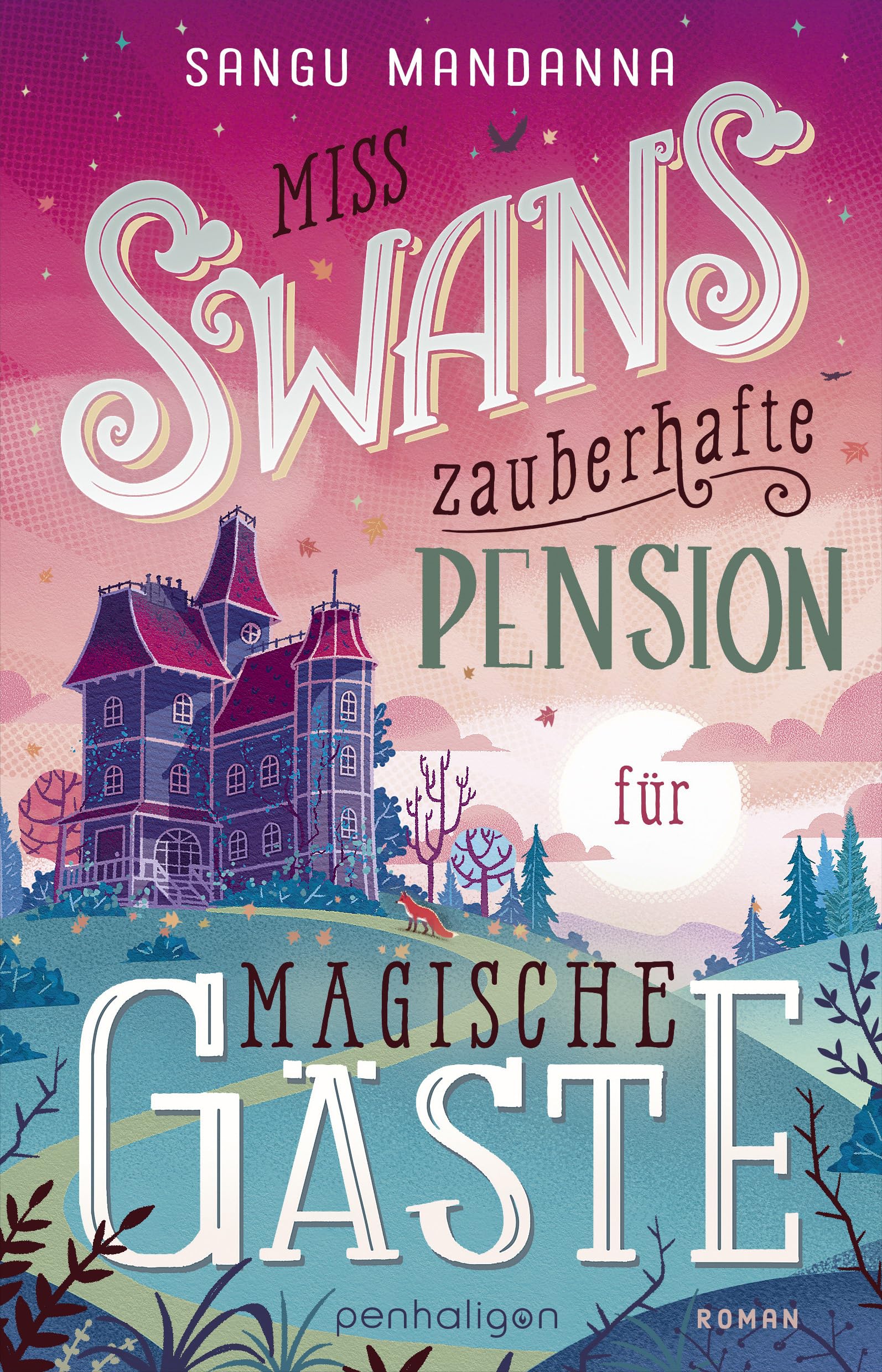 Miss Swans zauberhafte Pension für magische Gäste Contemporary literature