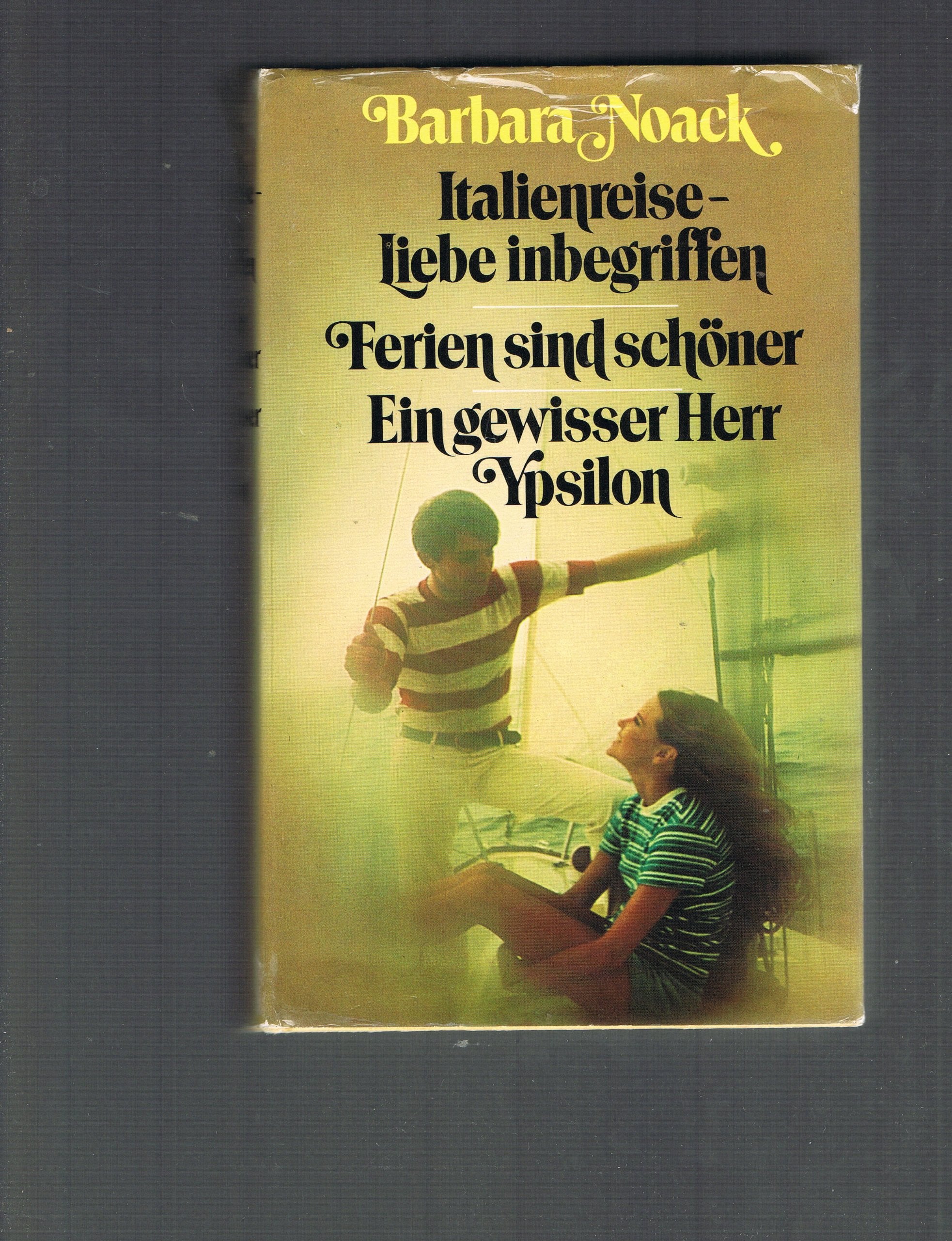 Italienreise, Liebe inbegriffen. Ein Roman, in dem es munter zugeht Foreign Languages ​​& Dictionaries
