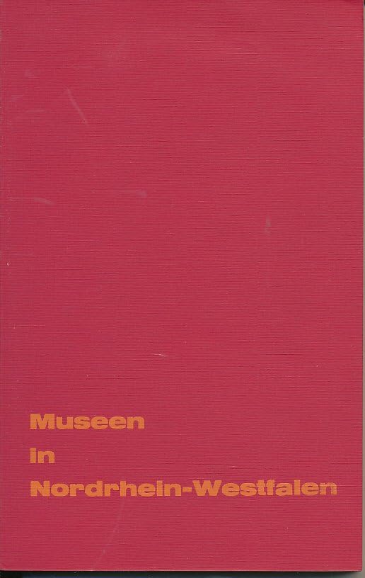 Museen in Nordrhein-Westfalen. Books