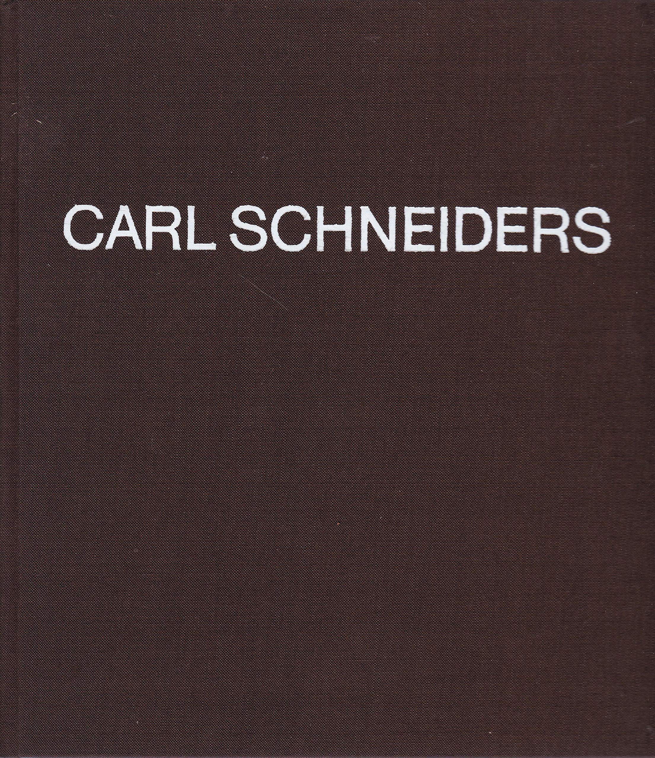 Carl Schneiders. Leben und Werk Books