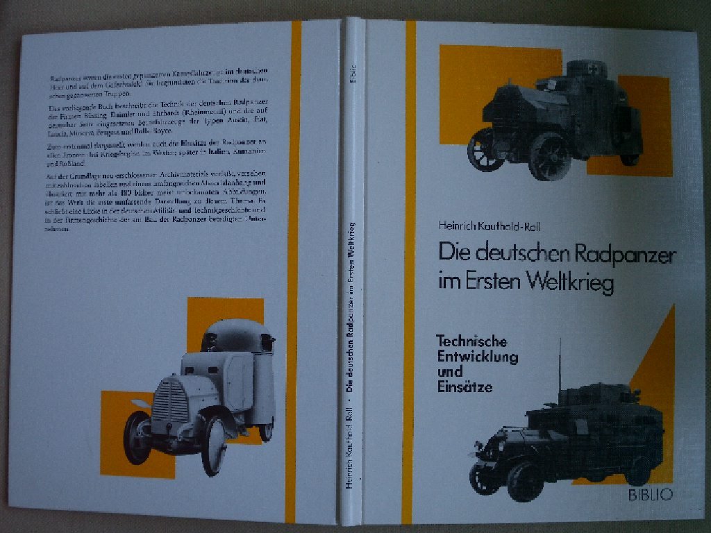 die_deutschen_radpanzer_im_ersten_weltkrieg-technische_entwicklung_und_einsatze book