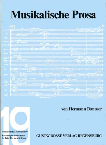Musikalische Prosa (Studien zur Musikgeschichte des 19. Jahrhunderts) Sheet Music