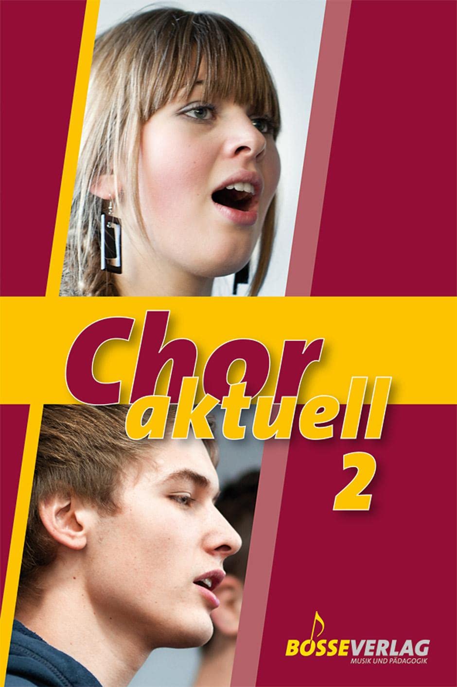 Chor aktuell. Ein Chorbuch für Gymnasien / Chor aktuell 2 Sheet Music