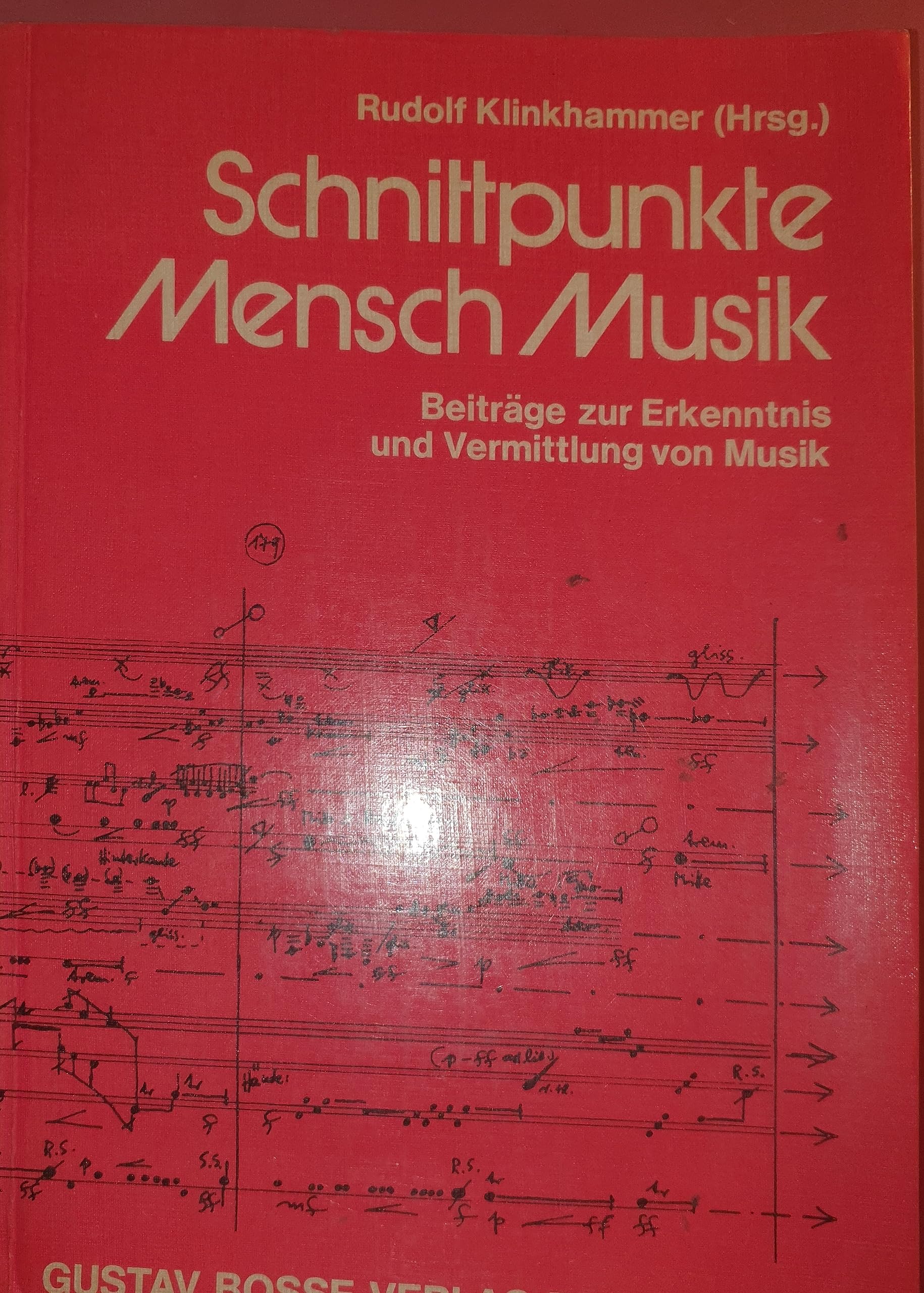 Schnittpunkte Mensch Musik: Beiträge zur Erkenntnis und Vermittlung von Musik Books