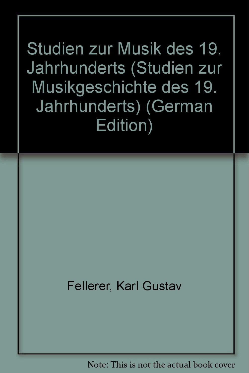 Studien zur Musik des 19. Jahrhundert / Musik und Musikleben im 19. Jahrhundert (Studien zur Musikgeschichte des 19. Jahrhunderts) Books