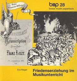 Friedenserziehung im Musikunterricht (Bosse Musikpaperback) Arts & Music