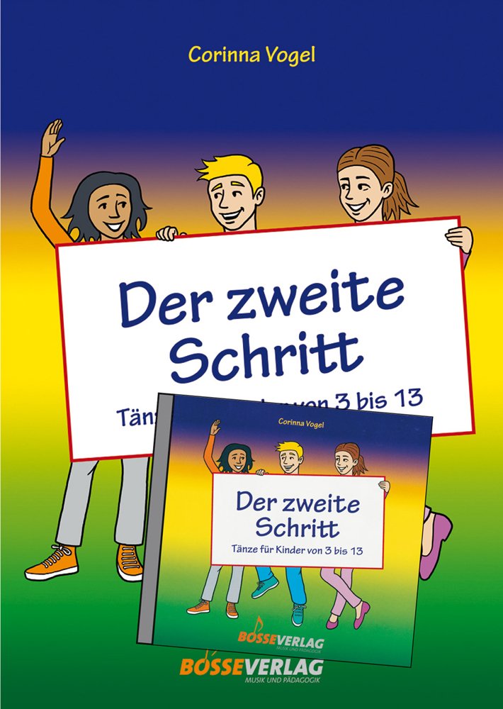 Der zweite Schritt: Tänze für Kinder von 3 bis 13 (Paket Buch und CD) Sheet Music