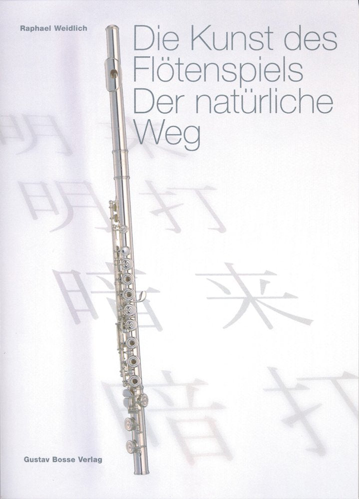Perfektes Flötenspiel. Der natürliche Weg Sheet Music