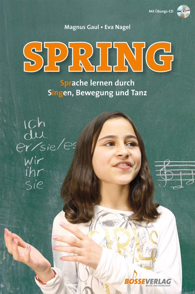 SPRING. Sprache lernen durch Singen, Bewegung und Tanz. Buch mit Audio-CD Children & Young People