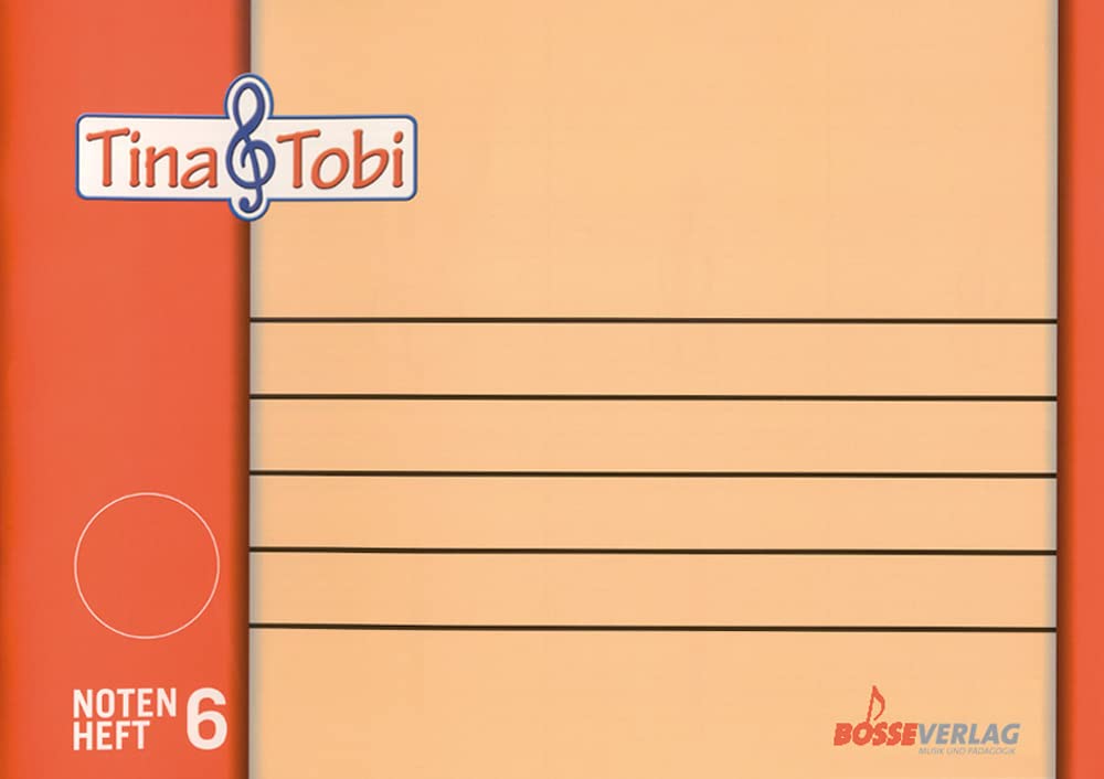 Musikalische Früherziehung - Musikschulprogramm "Tina & Tobi"; Notenschreibheft 6 (6 Systeme): Notenheft 6 (6 Systeme) (Musikalische Früherziehung - Musikschulprogramm "Tina & Tobi") Education & Training