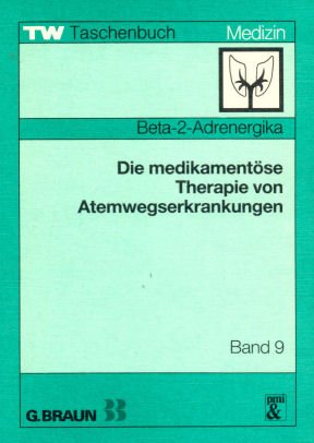 Die medikamentöse Therapie von Atemwegserkrankungen Psychology