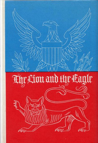 THE LION AND THE EAGLE / Ein Englisch Amerikanisches Lesebuch Fur Die Oberstufe Der Hoheren Schulen Books