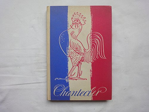 Chantecler. Ein französisches Lesebuch für die Oberstufe der Höheren Schulen Books