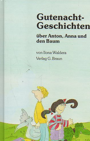 Gute-Nacht-Geschichten: Mit Anton, Anna und dem Baum Books