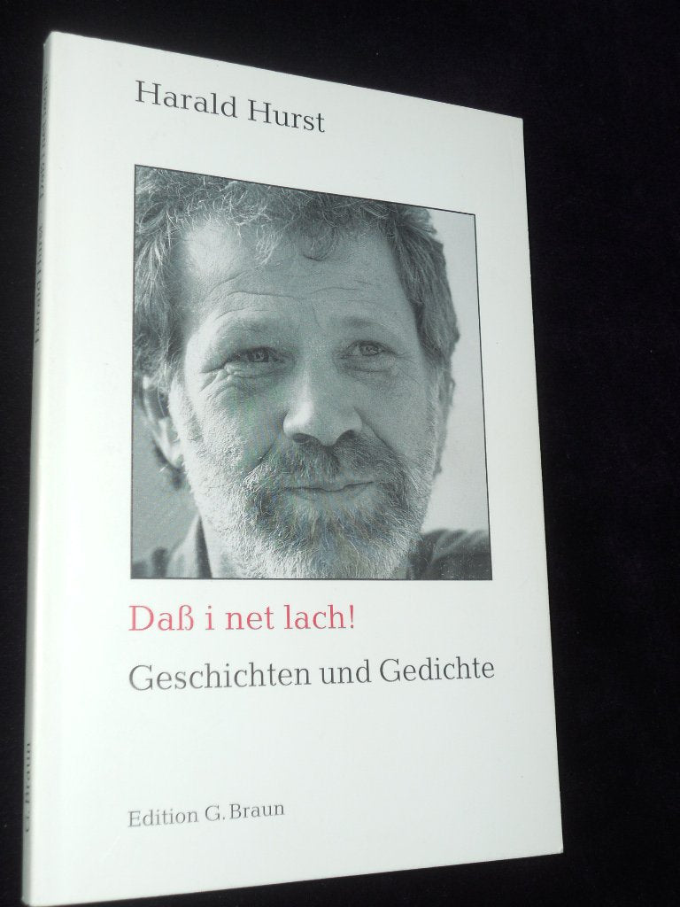 Dass i net lach!: Geschichten und Gedichte Humour & Satire