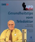 ARD Buffet, Gesundheitstips vom Teledoktor Film, Art & Culture