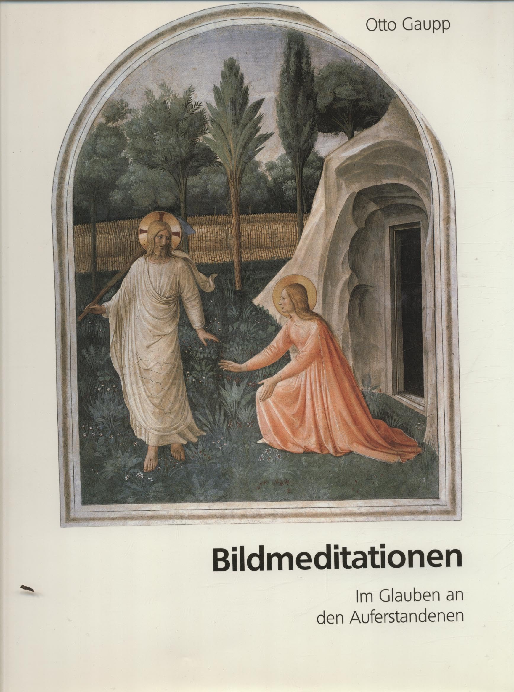 Bildmeditationen: Im Glauben an den Auferstandenen Lifestyle