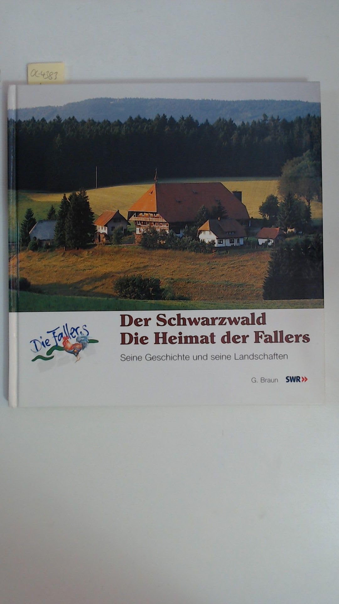 Der Schwarzwald - Die Heimat der Fallers: Die schönsten Landschaften Leisure, Home & Garden