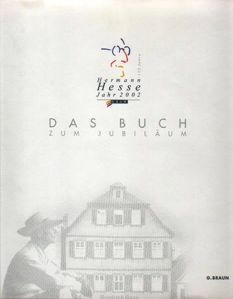Hermann Hesse Jahr 2002, Das Buch zum Jubiläum Art & Literature