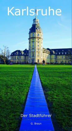 Karlsruhe: Der kleine Stadtführer Leisure, Home & Garden